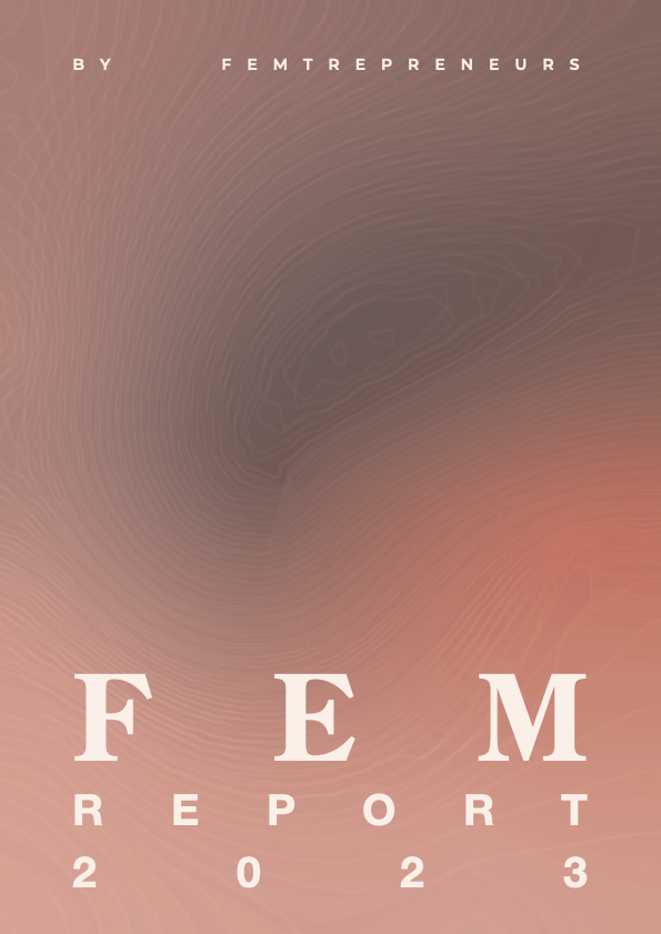 FEM Report by FEMtrepreneurs